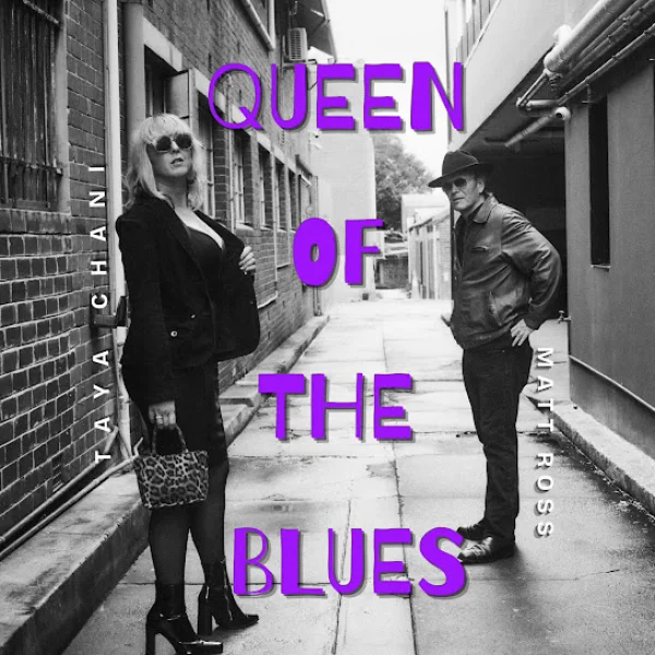QUEEN OF THE BLUES - TAYA CHANI
